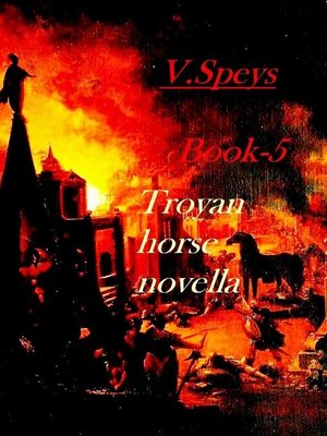 cover image of Book-5. Troyan horse, novella